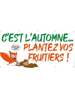 Banderole 002 - Plantez vos fruitiers