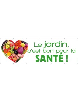 Banderole 091 - jardin bon pour santé