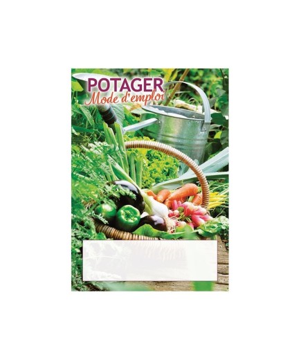 POTAGER MODE D'EMPLOI