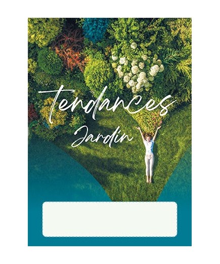 TENDANCES JARDIN
