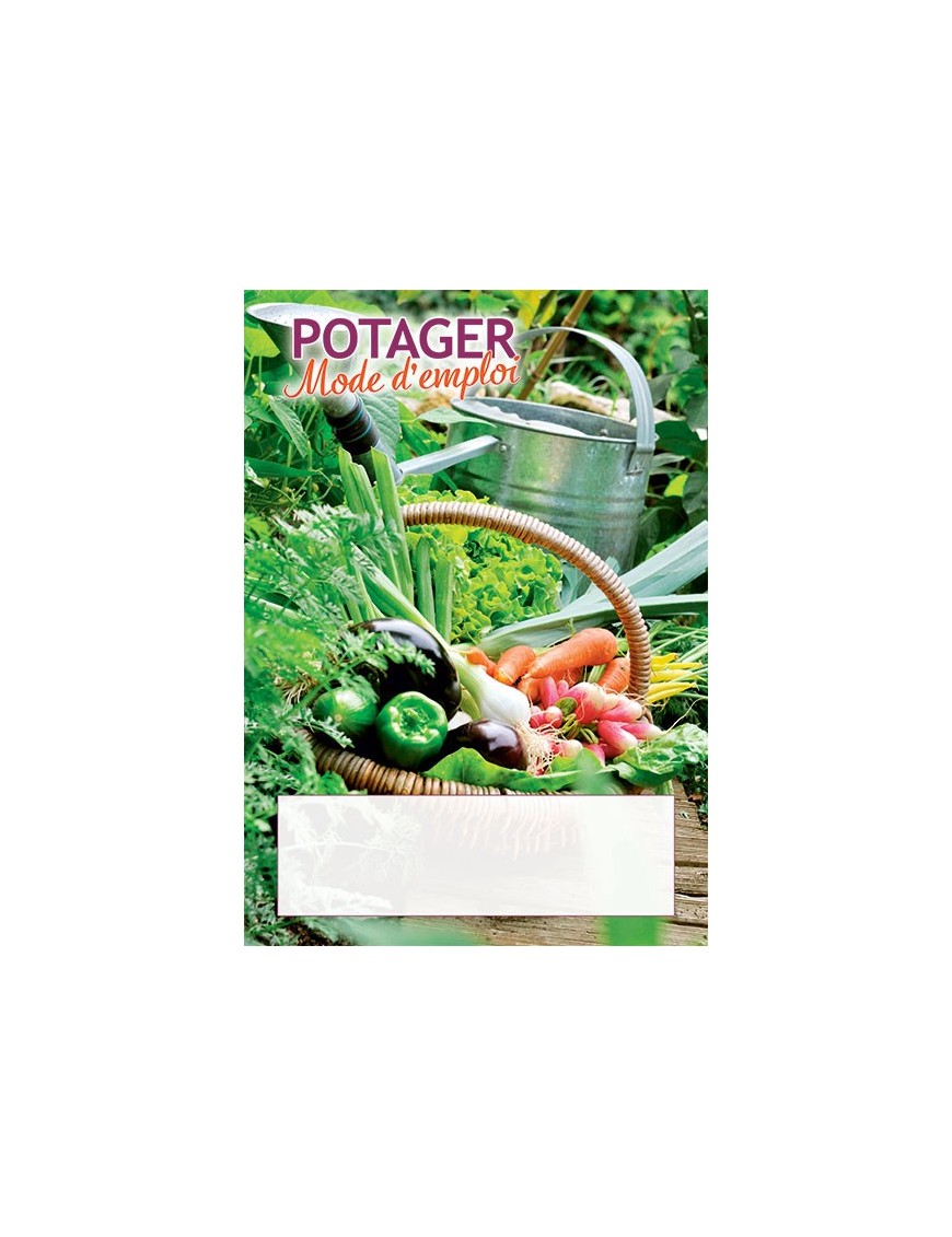 POTAGER MODE D'EMPLOI