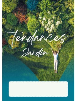 TENDANCES JARDIN