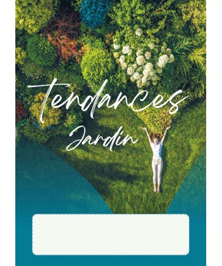 TENDANCES JARDIN